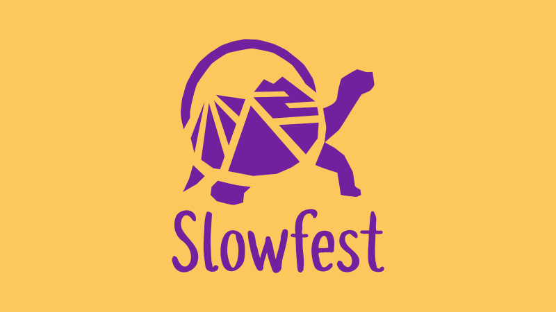 Slowfest