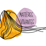 Collectif Matières vivantes